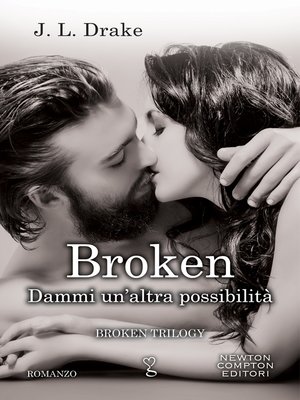 cover image of Broken. Dammi un'altra possibilità